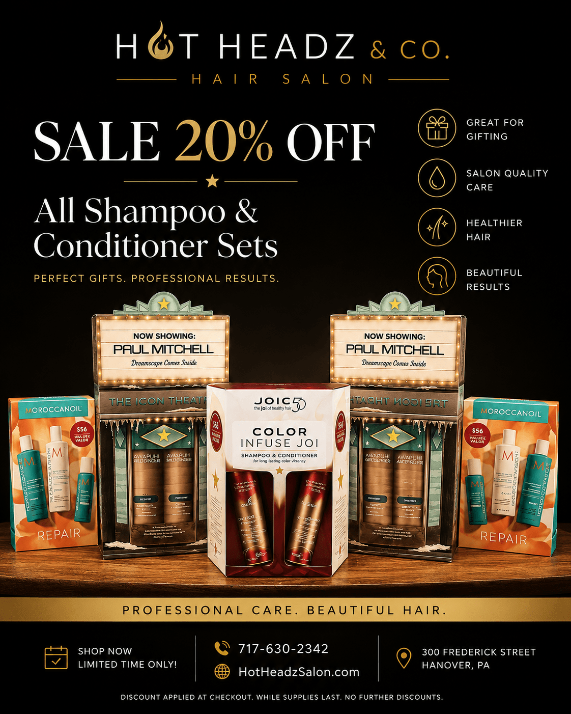 Twenty percent off shampoo and conditioner sets promotion at Hot Headz and Co.